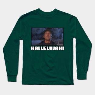 HALLELUJAH! - Christmas Vacation Moment Long Sleeve T-Shirt